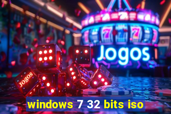windows 7 32 bits iso
